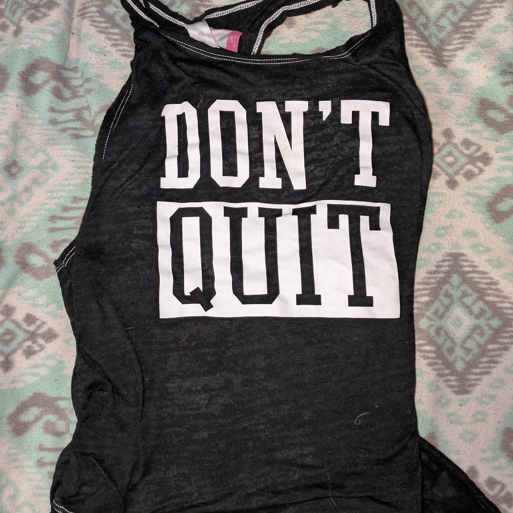 Black 'Don't Quit' Tank Top 2/$12